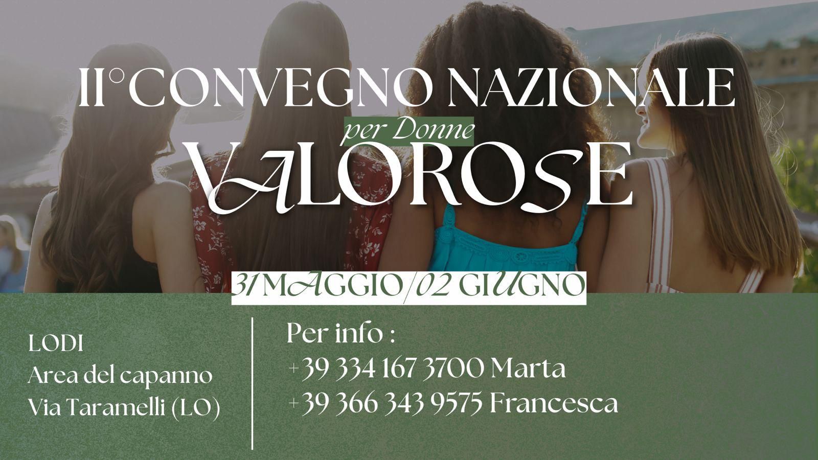 II° Convegno Nazionale per Donne Valorose